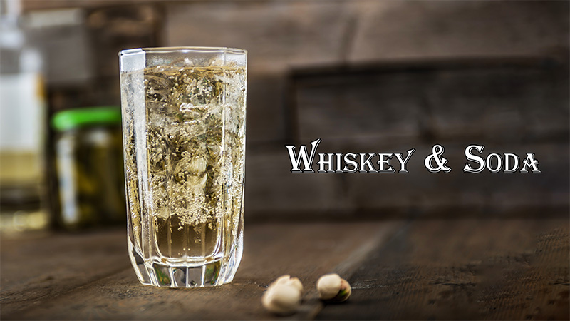 whiskey-and-soda